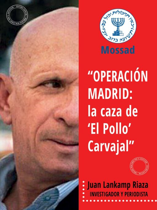 Title details for "OPERACIÓN MADRID by Juan Lankamp Riaza - Available